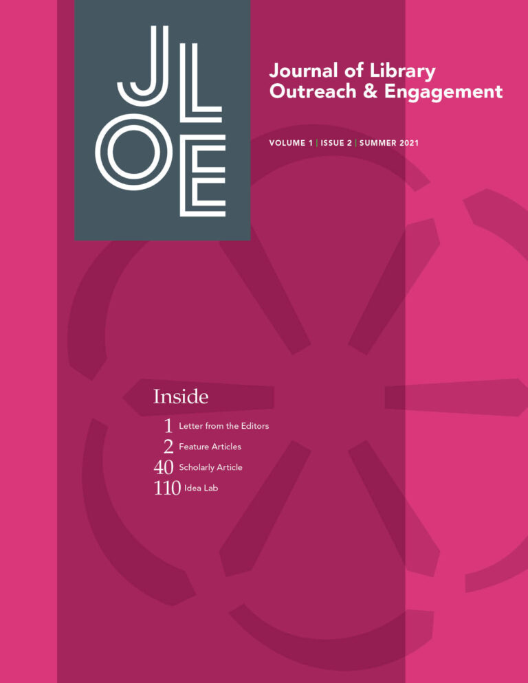 Health Promotion, Collaboration, and Outreach: Creating Space for Health Literacy at a Specialized, Academic Research Library. Journal of Library Outreach and Engagement. Fall, 2021. https://doi.org/10.21900/j.jloe.v1i2.805