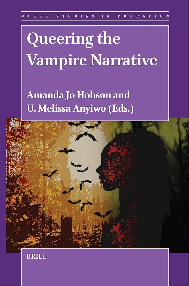 "To Be Young and a Man: Age and Emasculation in Tony Scott’s The Hunger". Queering the Vampire Narrative. Leiden, The Netherlands: Brill, 2023. https://doi.org/10.1163/9789004688889_011